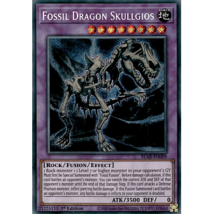 Fossil Dragon Skullgios - BLAR-EN009 - Secret Rare