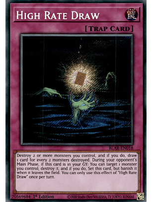 High Rate Draw - BLAR-EN018 - Secret Rare