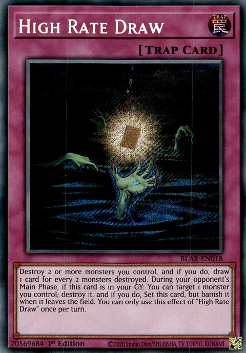 High Rate Draw - BLAR-EN018 - Secret Rare