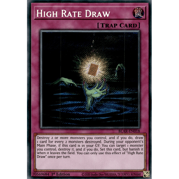 High Rate Draw - BLAR-EN018 - Secret Rare