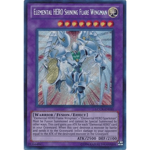 Elemental Hero Shining Flare Wingman - LCGX-EN050 - Secret Rare