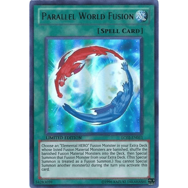 Parallel World Fusion - LC02-EN011 - Ultra Rare
