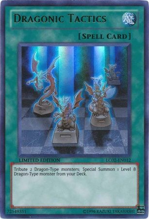 Dragonic Tactics - LC02-EN012 - Ultra Rare  1