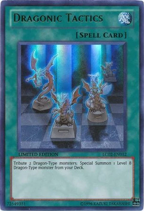 Dragonic Tactics - LC02-EN012 - Ultra Rare 