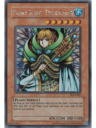 Fairy King Truesdale - WC4-001 - Secret Rare