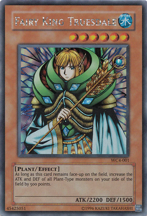 Fairy King Truesdale - WC4-001 - Secret Rare