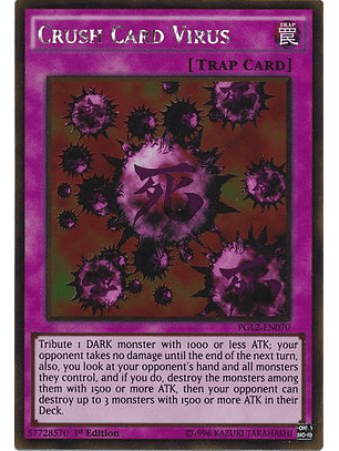 Crush Card Virus - PGL2-EN070 - Gold Rare
