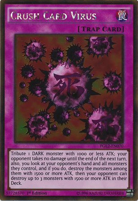 Crush Card Virus - PGL2-EN070 - Gold Rare