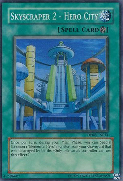 Skyscraper 2 - Hero City - DP06-EN014 - Super Rare 