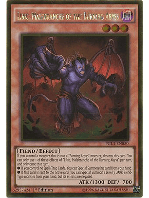 Libic, Malebranche of the Burning Abyss - PGL3-EN050 - Gold Rare 