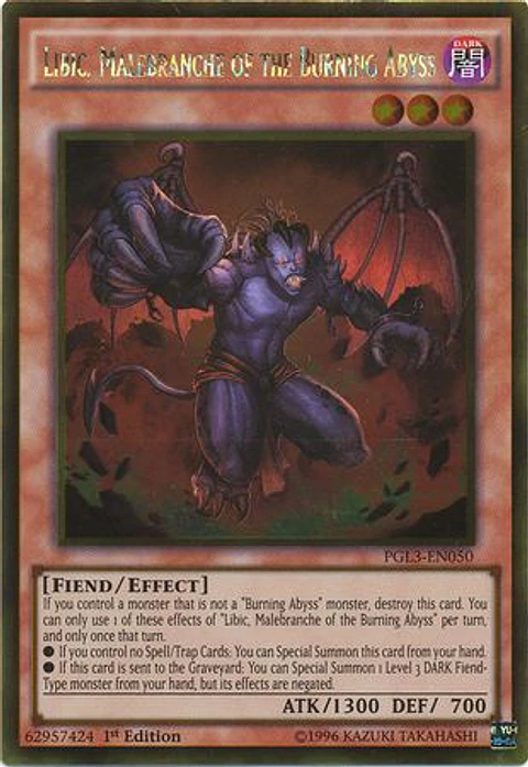 Libic, Malebranche of the Burning Abyss - PGL3-EN050 - Gold Rare 