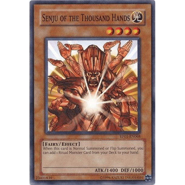 Senju of the Thousand Hands - RP01-EN068 - Common (jugada)