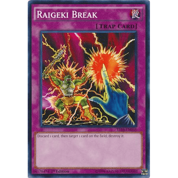 Raigeki Break - YS16-EN035 - Common