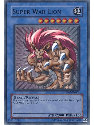 Super War-Lion - PP02-EN001 - Super Rare