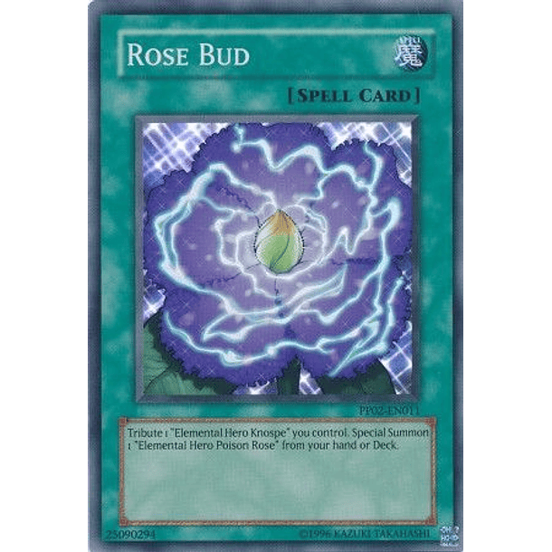 Rose Bud - PP02-EN011 - Super Rare