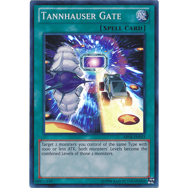 Tannhauser Gate - ABYR-EN053 - Super Rare (desgastada)
