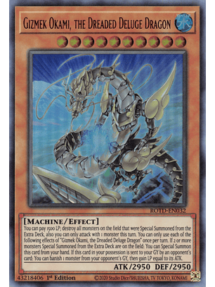 Gizmek Okami, the Dreaded Deluge Dragon - ROTD-EN032 - Ultra Rare