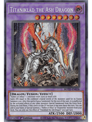 Titaniklad the Ash Dragon - ROTD-EN038 - Secret Rare