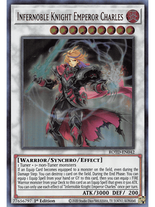 Infernoble Knight Emperor Charles - ROTD-EN042 - Ultra Rare