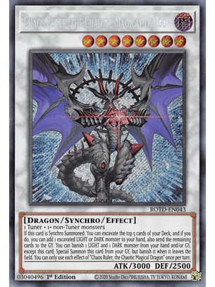 Chaos Ruler, the Chaotic Magical Dragon - ROTD-EN043 - Secret Rare