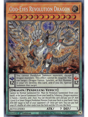 Odd-Eyes Revolution Dragon - ROTD-EN083 - Secret Rare
