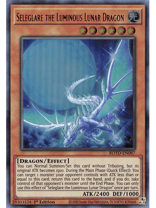 Seleglare the Luminous Lunar Dragon - ROTD-EN087 - Ultra Rare