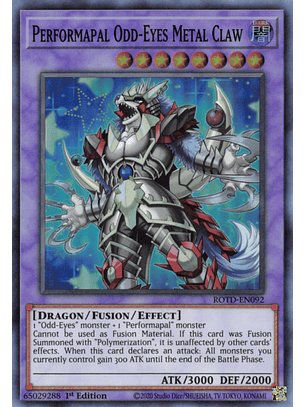 Performapal Odd-Eyes Metal Claw - ROTD-EN092 - Super Rare