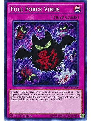 Full Force Virus - MP17-EN228 - Secret Rare