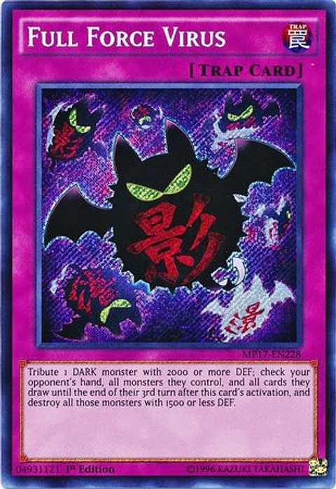 Full Force Virus - MP17-EN228 - Secret Rare