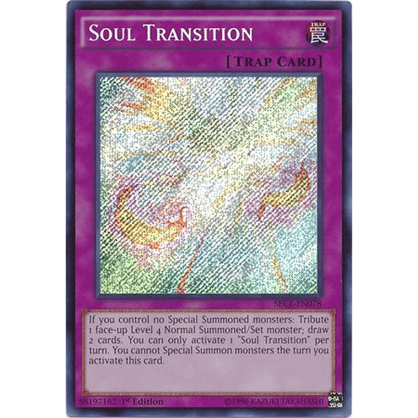 Soul Transition - SECE-EN078 - Secret Rare