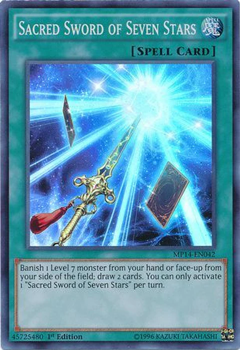 Sacred Sword of Seven Stars - MP14-EN042 - Super Rare