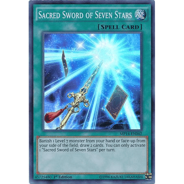 Sacred Sword of Seven Stars - MP14-EN042 - Super Rare
