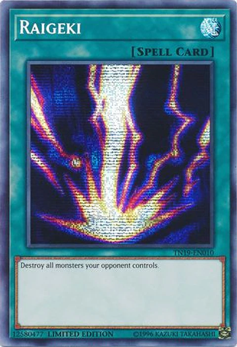 Raigeki - TN19-EN010 - Prismatic Secret Rare Limited Edition