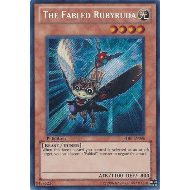 The Fabled Rubyruda - STBL-EN096 - Secret Rare