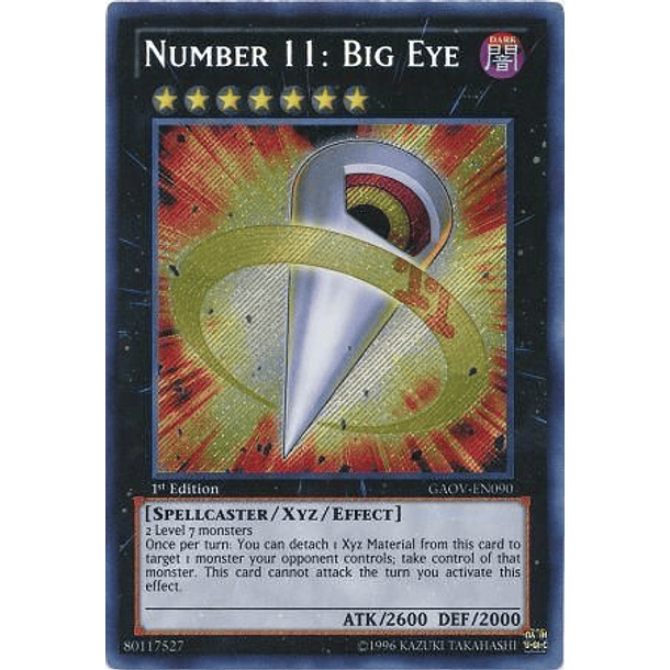 Number 11: Big Eye - GAOV-EN090 - Secret Rare 1st Edition