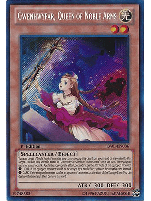Gwenhwyfar, Queen of Noble Arms - LVAL-EN086 - Secret Rare