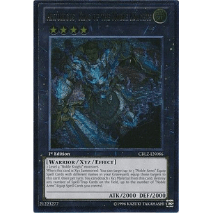 Ultimate Rare - Artorigus, King of the Noble Knights - CBLZ-EN086 