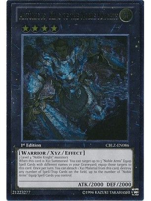 Ultimate Rare - Artorigus, King of the Noble Knights - CBLZ-EN086 