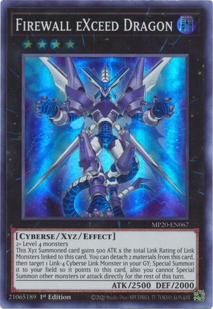 Firewall eXceed Dragon - MP20-EN067 - Super Rare 1