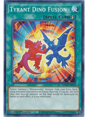 Tyrant Dino Fusion - MP20-EN074 - Common