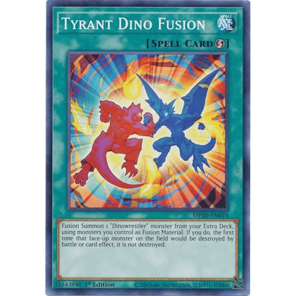 Tyrant Dino Fusion - MP20-EN074 - Common