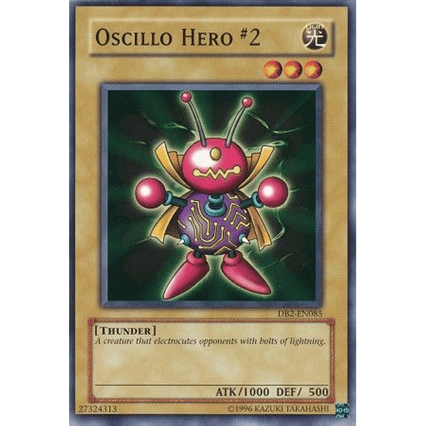 Oscillo Hero #2 - DB2-EN085 - Common
