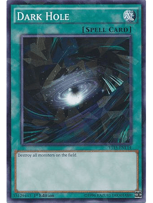 Dark Hole - YS15-ENL14 - Shatterfoil Rare