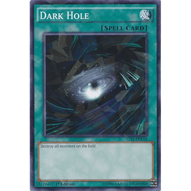 Dark Hole - YS15-ENL14 - Shatterfoil Rare
