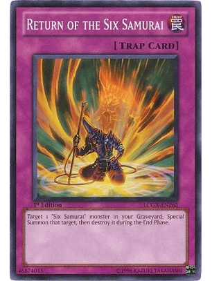 Return of the Six Samurai - LCGX-EN262 - Common