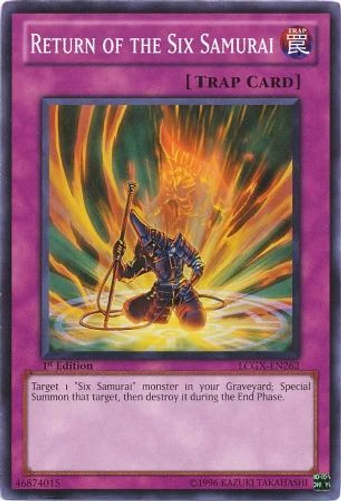 Return of the Six Samurai - LCGX-EN262 - Common