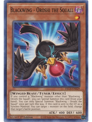 Blackwing - Oroshi the Squall - DLCS-EN029 - Common 
