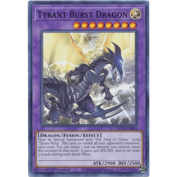 Tyrant Burst Dragon - DLCS-EN056 - Common 