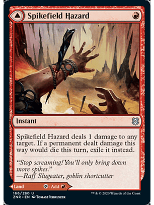 Spikefield Hazard - ZNR - U