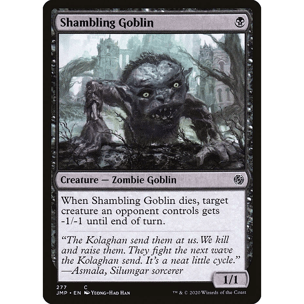 Shambling Goblin - JMP - C
